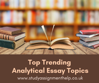 Top Trending Analytical Essay Topics in 2025